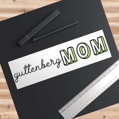 Guttenberg MOM Bumper Sticker